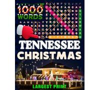 Tennessee Christmas Word Search (Large Print): 50 Local Word-Find Puzzles • 20 Words Each • 1000 Tennessee Terms • Answers Included • Easy to Read for Adults & Seniors