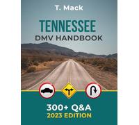 TENNESSEE DMV HANDBOOK: 300 + Q &A