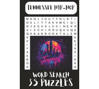 Tennessee Hip-Hop Word Search: Easy-to-Read Print about Tennessee Hip-Hop, Rappers, Music and More | 6x9 inches, 70 pages| 35 puzzles... Gifts for Vacations, Holidays, or Free Time