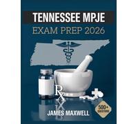 Tennessee MPJE Exam Prep 2026: Complete Study Guide with Practice Questions, Review, and Test-Taking Strategies