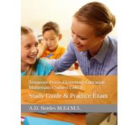 Tennessee Praxis Elementary Education Mathematics Subtest (5003): Study Guide & Practice Exam