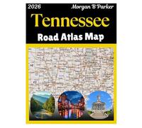 Tennessee Road Atlas Map 2026: Detailed Roads And Highways Map of Tennessee State With All Cities And Attractions