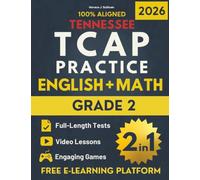Tennessee TCAP Grade 2 ELA & Math Test Prep (2-In-1): Ace the TCAP with Our All-in-One Workbook & E-Learning Platform | Videos, Games, and Full-Length Tests