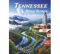 Tennessee Word Search: Large Print Easy-to-Read print about U.S. States, Landmarks, History and more: 8.5×11in, 143 pages, 60+ Puzzles - Gift for Vacations, Holidays, Free Time