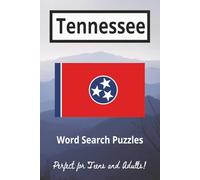 Tennessee Word Search Puzzle Book: Discover the Volunteer State, One Word at a Time!: Test your Knowledge | Perfect for Students | 50 Puzzles