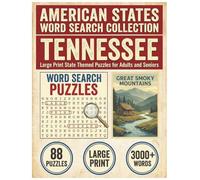 Tennessee Word Search Puzzle Book: Large Print State Themed Puzzles for Adults and Seniors: Explore Local Cities, History, Facts and Musicians & Bands ... (American States Word Search Collection)