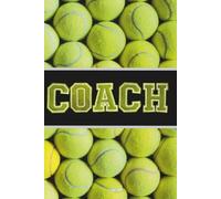 Tennis Coach: Blank 120 Page Lined Journal/Notebook/Poetry/Lyric Book