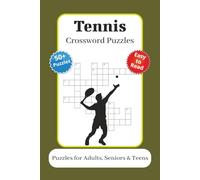 Tennis Crossword Puzzles: Crossword Puzzles with Easy to Read Print about Tennis, Ball Games, Sport and More | 6x9 inches, 120 pages | 50+ Puzzles … Gift for Vacations, Holidays and Relaxation