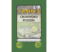 Tennis Crossword Puzzles: Crossword Puzzles with Easy to Read Print about Tennis, How to Play, Skills, Drills, and More | 6x9 inches, 152 pages | 50 ... Gift for Athletes, Trainers, and Birthdays