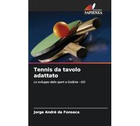 Tennis da tavolo adattato: Lo sviluppo dello sport a Goiânia - GO