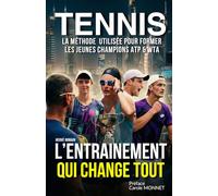 TENNIS : L'ENTRAÎNEMENT QUI CHANGE TOUT: La méthode utilisée pour former les jeunes champions ATP & WTA