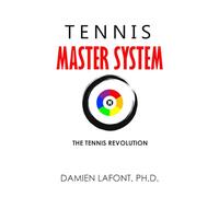 TENNIS MASTER SYSTEM: The Tennis Revolution (THE ART OF TENNIS)