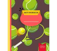 Tennis Theme - K2 Math Workbook: 1-Inch Grid for Easy and Fun Learning