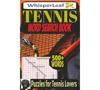 TENNIS Word Search Book: Puzzles for Kids, Adults and Seniors / Easy to Read / Tennis Brain Games, Rules, Equipment, Techniques and More / 6x9 Inches ... / Perfect Gift for Any Occasion / Free Times