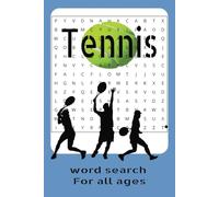 Tennis Word Search Book: Word Searches With Easy To Read Prints About Tennis | 6x9, 110 pages | 50+ Puzzles ... Gift for Vacations, Hollidays and Free Times
