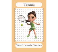Tennis Word Search Puzzle Book: Tennis Players, Collegiate Players, Olympics and more, 6x9 inches, 112 pages, 50+ pages, Gift for Vacation, Holidays, Free Time