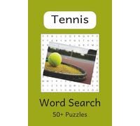 Tennis Word Search Puzzle Book: Word Search with Easy to Read Print about Tennis and More... | 6X9 inches, 110 pages | 50+ Puzzles... Great for Vacations, Holidays and Down Time.