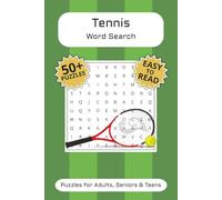 Tennis Word Search Puzzle Book: Word Searches with Easy to Read Print about Tennis, Athletics, Racquet Sports and More | 6x9 inches, 110 pages | 50+ ... Gift for Vacations, Holidays and Free Times