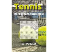 Tennis Word Search Puzzle Book: Word Searches with Easy to Read Print about Tennis, Grand Slam Tournaments, Pro Players, Rules and More | 6x9 inches, ... … Gift for Vacations, Holidays and Free Times