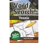 Tennis Word Search: Words and Definitions of Tennis: Word Puzzle Book | 110+ pages | 50+ puzzles | 6x9 | Game, Set, Find! (Learning)