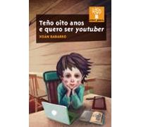 Teño Oito Anos E Quero Ser Youtuber