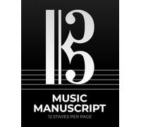 Tenor Clef Music Manuscript 12 Staves per Page: Notebook for Cello, Trombone, and Bassoon - Ideal Gift for Music Students, Teachers, Musicians and Composers