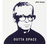 Tenor Jimi - Outta Space