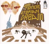 Tenor Jimi - Utopian Dream