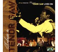Tenor Saw - Lives on: a Tribute to Tenor S