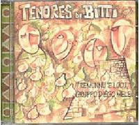 Tenores Di Bitti - Remunnu 'e Locu