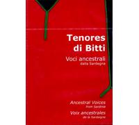 Tenores Di Bitti - Voix De La Sardaigne