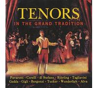 Tenors-in the Grand Tradition - Tenors-in the Grand Tradition