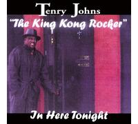 Tenry Johns - in Here Tonight