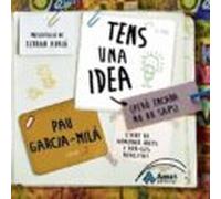 Tens Una Idea (però Encara No Ho Saps)
