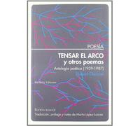 Tensar El Arco Y Otros Poemas 2ｦe