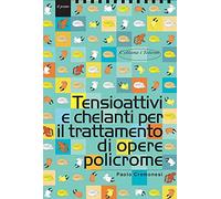 Tensioattivi e chelanti per il trattamento di opere policrome (I talenti)