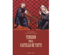 Tension En El Castillo De Tatti