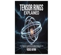 Tensor Rings Explained: Everything you need to know about tensor ring and how to make and use them for healing