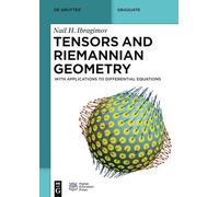 Tensors and Riemannian Geometry: With Applications to Differential Equations (De Gruyter Textbook)