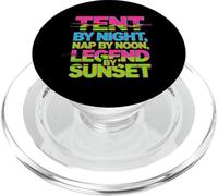 Tent by Night NAP by Noon Legend by Sunset PopSockets PopGrip para MagSafe