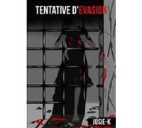 Tentative Dévasion (ebook)