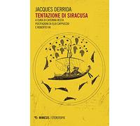 Tentazione di Siracusa (Eterotopie)