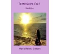 Tente Outra Vez ! (ebook)