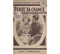 Tente Ta Chance (ebook)