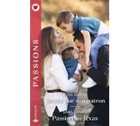 Tentée Par Son Patron - Passion Au Texas (ebook)