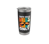 Tenth 10th Grade Students Vibes Only Back To School Vaso térmico de acero inoxidable de doble pared