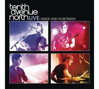 Tenth Avenue No Tenth Avenue North Live: Inside & in Betw (CD) (Importación USA)