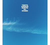 Tenth Avenue North - No Shame