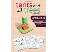 Tents and Trees - Volume 1: 200 logic puzzles (Tents and Trees Puzzles)