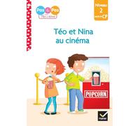 Téo et Nina au cinéma: Niveau 2 milieu de CP: 4